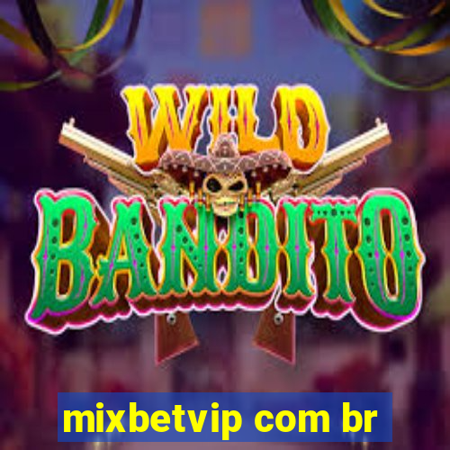 mixbetvip com br